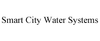 SMART CITY WATER SYSTEMS