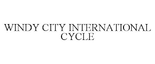 WINDY CITY INTERNATIONAL CYCLE