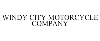 WINDY CITY MOTORCYCLE COMPANY