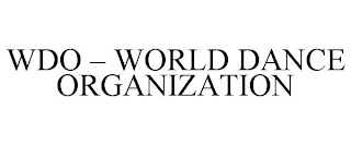 WDO - WORLD DANCE ORGANIZATION