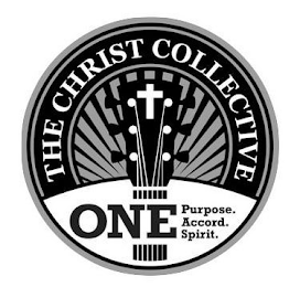 THE CHRIST COLLECTIVE ONE PURPOSE. ACCORD. SPIRIT.