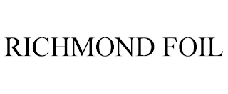 RICHMOND FOIL