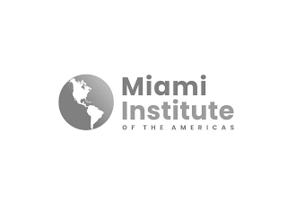 MIAMI INSTITUTE OF THE AMERICAS