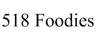 518 FOODIES