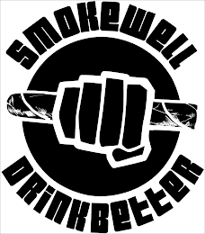 SMOKEWELL DRINKBETTER