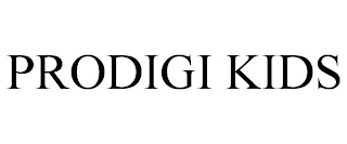 PRODIGI KIDS