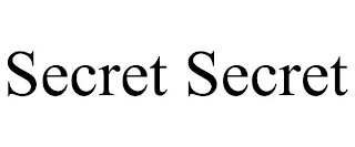SECRET SECRET