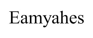 EAMYAHES