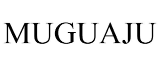 MUGUAJU