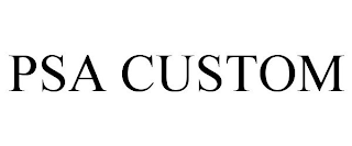 PSA CUSTOM