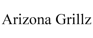 ARIZONA GRILLZ