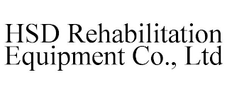 HSD REHABILITATION EQUIPMENT CO., LTD