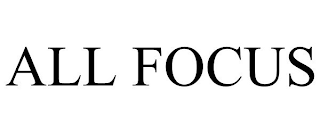 ALL FOCUS