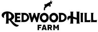 REDWOOD HILL FARM