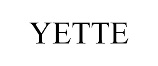 YETTE