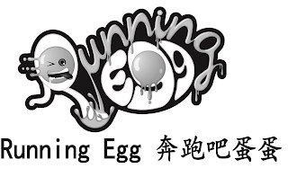 RUNNING EGG RUNNING EGG