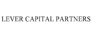 LEVER CAPITAL PARTNERS