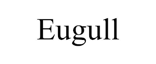EUGULL