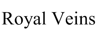 ROYAL VEINS