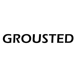 GROUSTED