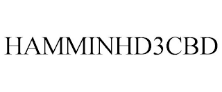 HAMMINHD3CBD