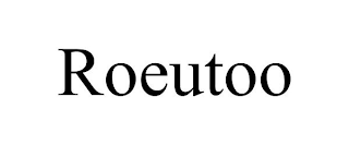 ROEUTOO