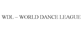 WDL - WORLD DANCE LEAGUE