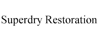 SUPERDRY RESTORATION