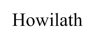 HOWILATH