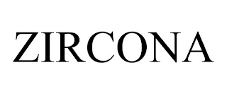 ZIRCONA