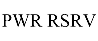 PWR RSRV