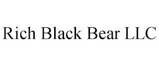 RICH BLACK BEAR LLC