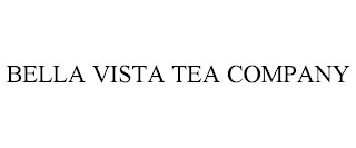 BELLA VISTA TEA COMPANY