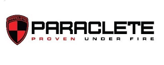 PARACLETE PARACLETE PROVEN UNDER FIRE