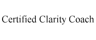 CERTIFIED CLARITY COACH