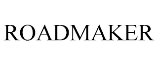 ROADMAKER
