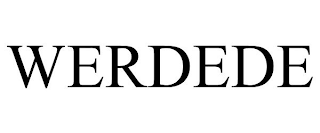 WERDEDE