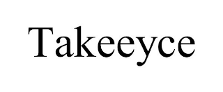 TAKEEYCE