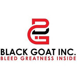 BLACK GOAT INC. BLEED GREATNESS INSIDE