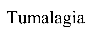 TUMALAGIA