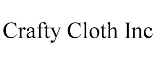 CRAFTY CLOTH INC