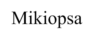MIKIOPSA