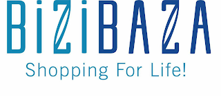 BIZIBAZA SHOPPING FOR LIFE!