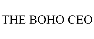 THE BOHO CEO