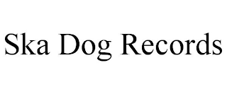 SKA DOG RECORDS