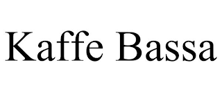 KAFFE BASSA