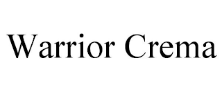 WARRIOR CREMA