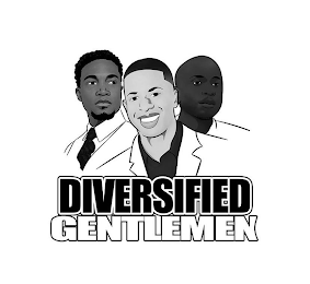 DIVERSIFIED GENTLEMEN