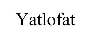 YATLOFAT