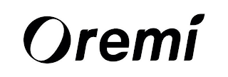 OREMI